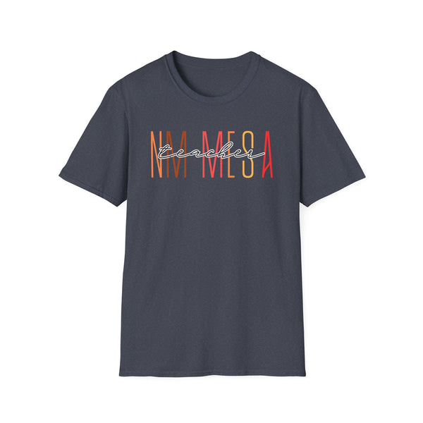 NM MESA Teacher Chic Unisex T-Shirt with Trendy Design - Great for Casual Days, Easter, Birthday Gifts, Summer Outings, and More